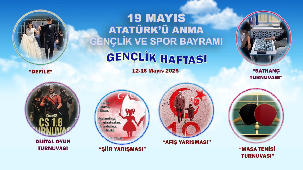 12-16 Mayıs Gençlik Haftası Etkinliklerimiz
